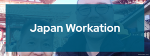 Japan Workation